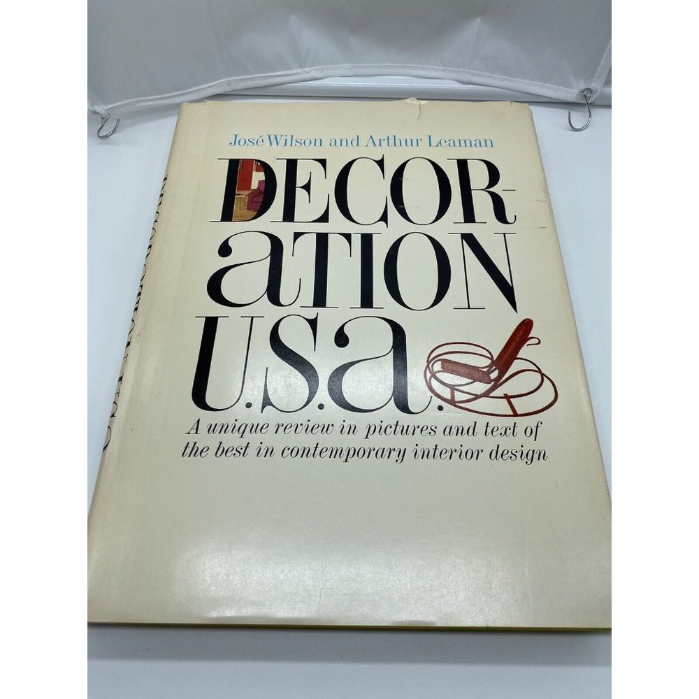 Decoration USA Jose Wilson & Arthur Leaman Mid Century Design 2nd Printing 1965